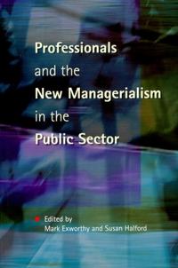 Professionals and New Managerialism