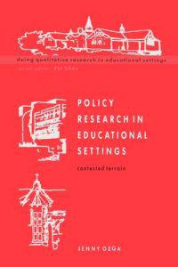 Policy Research in Educational Settings