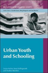 Urban Youth and Education