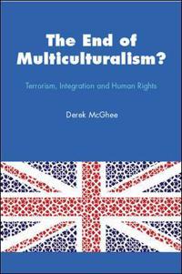 The End of Multiculturalism