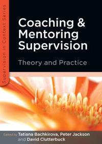 Coaching and Mentoring Supervision