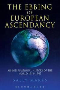 The Ebbing of European Ascendancy
