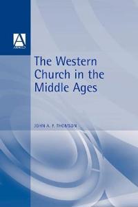 The Western Church in the Middle Ages