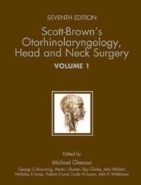 Scott-Brown's Otorhinolaryngology: Head and Neck Surgery