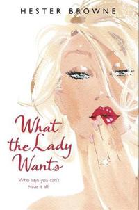 What the Lady Wants