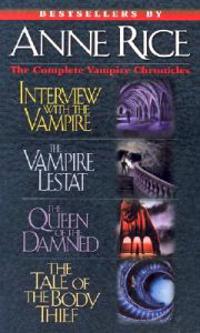 Complete Vampire Chronicles