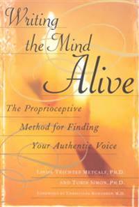 Writing the Mind Alive