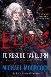 Elric to Rescue Tanelorn