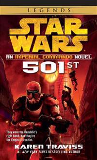 Star Wars 501st: An Imperial Commando Novel