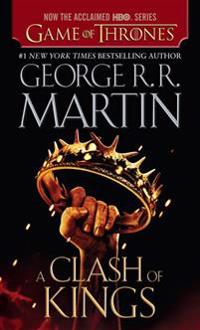 A Clash of Kings (HBO Tie-In Edition): A Song of Ice and Fire: Book Two