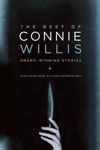The Best of Connie Willis: Award-Winning Stories