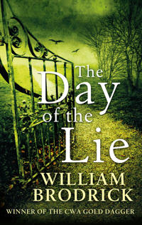 The Day of the Lie. William Brodrick