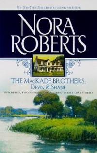 The Mackade Brothers: Devin & Shane