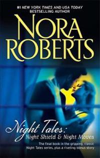 Night Tales: Night Shield & Night Moves