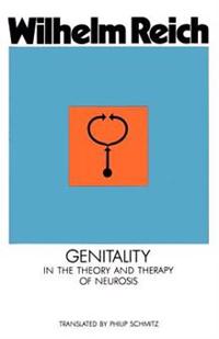 Genitality: In the Theory and Therapy of Neurosis