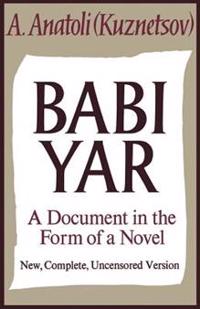 Babi Yar: A Document in the Form of a Novel