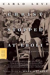 Christ Stopped at Eboli: The Story of a Year