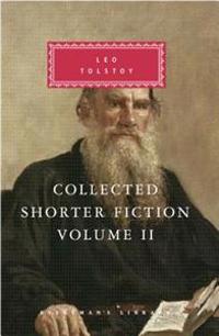 Collected Shorter Fiction, Vol. 2: Volume II