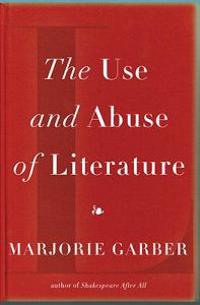 The Use and Abuse of Literature
