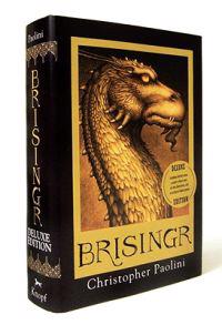 Brisingr: Or, the Seven Promises of Eragon Shadeslayer and Saphira Bjartskular [With Poster]
