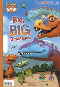Big, Big Dinosaurs (Dinosaur Train)