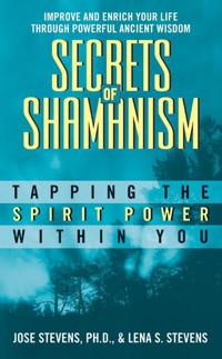 The Secrets of Shamanism