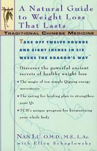 Tcm: A Natural Guide to Weight Loss That Lasts