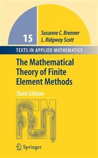 The Mathematical Theory of Finite Element Methods