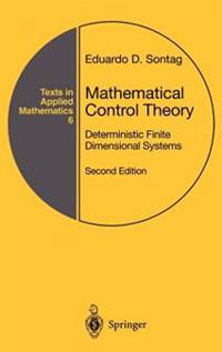 Mathematical Control Theory: Deterministic Finite Dimensional Systems