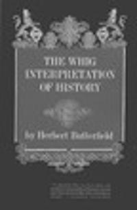 The Whig Interpretation of History