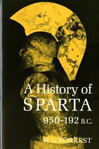 A History of Sparta, 950-192 B. C.