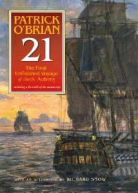 21 The Final Unfinished Voyage Of Jack Aubrey