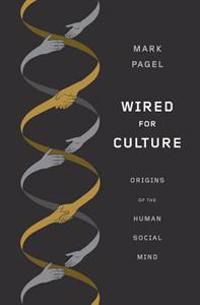Wired for Culture