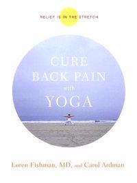 Cure Back Pain With Yoga