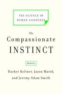 The Compassionate Instinct