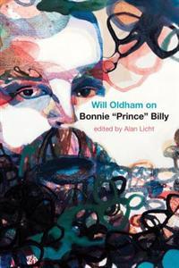 Will Oldham on Bonnie 