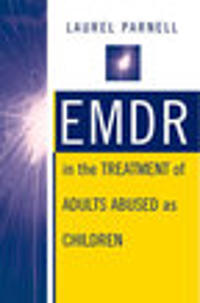 Emdr in the Treatment of Adults Abused As Children