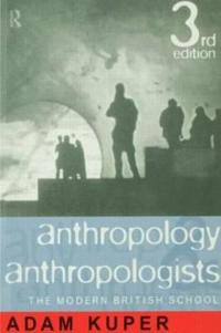 Anthropology and Anthropologists