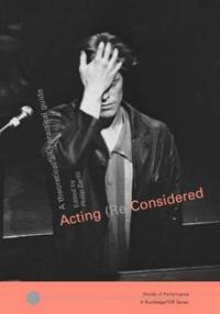 Acting (Re)considered