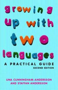 Growing Up with Two Languages