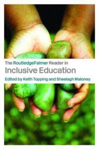 The Routledgefalmer Reader in Inclusion
