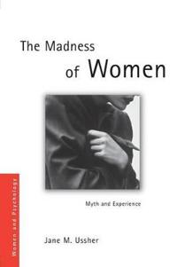 The Madness of Women