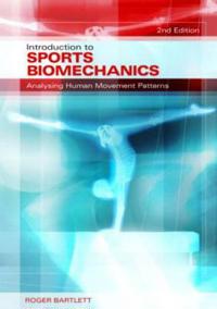 Introduction to Sports Biomechanics