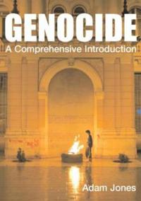 Genocide: A Comprehensive Introduction