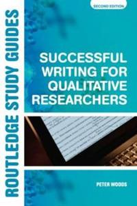 Successful Writing for Qualitative Researchers