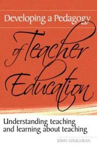Developing Pedagogy Teacher Educ