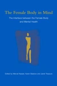The Female Body in Mind