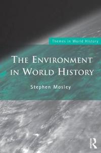 The Environment in World History
