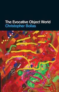 The Evocative Object World