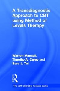 A Transdiagnostic Approach to CBT Using Method of Levels Therapy
